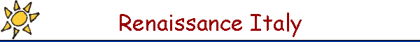 Renaissance Italy